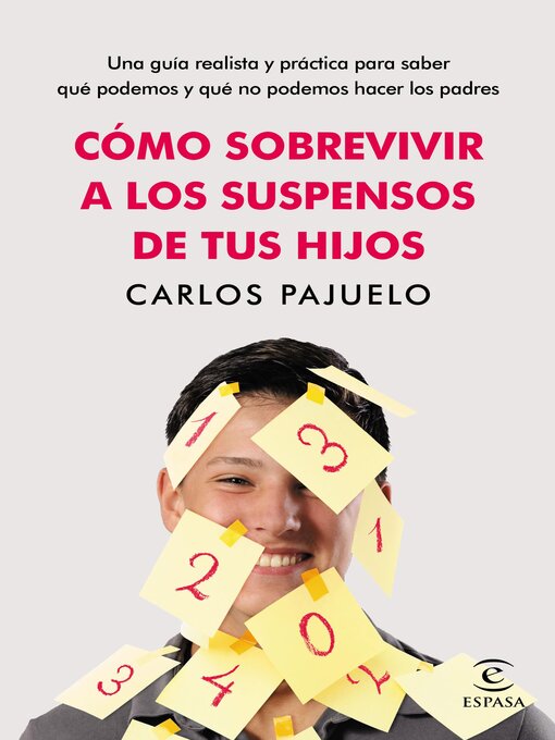 Title details for Cómo sobrevivir a los suspensos de tus hijos by Carlos Pajuelo - Available
